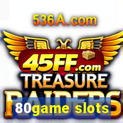 80game slots